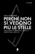Copertina libro <b>Perché non si vedono più le stelle</b>