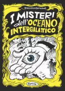 Copertina libro <b>I Misteri dell'oceano Intergalattico</b>