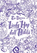 Copertina libro <b>Lindy Hop dall'aldilà</b>