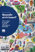 Copertina libro <b>Quando arriviamo?</b>