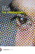 Copertina libro <b>Le rivelazioni<br></b>(titolo originale o altro titolo: <i>The revelations</i>)