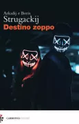 Copertina libro <b>Destino zoppo<br></b>(titolo originale o altro titolo: <i>Hromaja sud'ba</i>)
