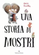 Copertina libro <b>Una storia di mostri<br></b>(titolo originale o altro titolo: <i>Una de monstres</i>)