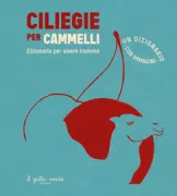 Copertina libro <b>Ciliegie per cammelli</b>