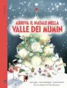 Copertina libro <b>Arriva il Natale nella Valle dei Mumin<br></b>(titolo originale o altro titolo: <i>Julen kommer till Mumindalen</i>)
