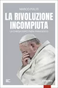 Copertina libro <b>La rivoluzione incompiuta</b>
